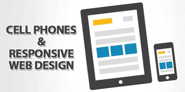Cell Phones and Responsive Web Design