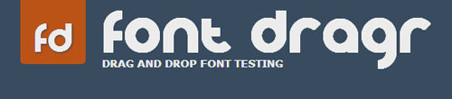 Font Dragr: Online Drag and Drop Font Testing Tool