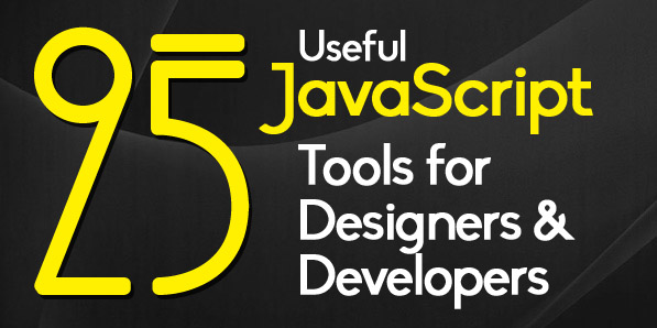 25 Useful JavaScript Tools For Designers & Developers