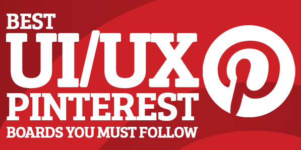 30 Best UI/UX Pinterest boards You Must Follow
