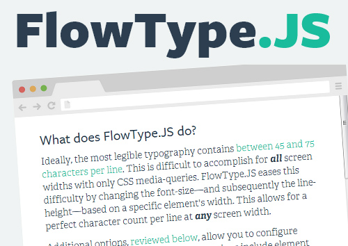 FlowType.JS: Responsive Web Typography (Size/Height) Based on Element Width