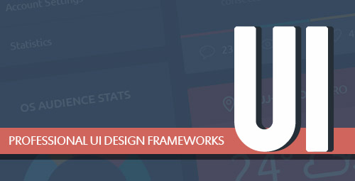 Professional UI Design Frameworks
