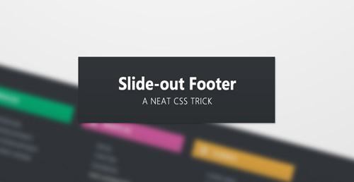 Create a slide-out footer with this neat z-index trick