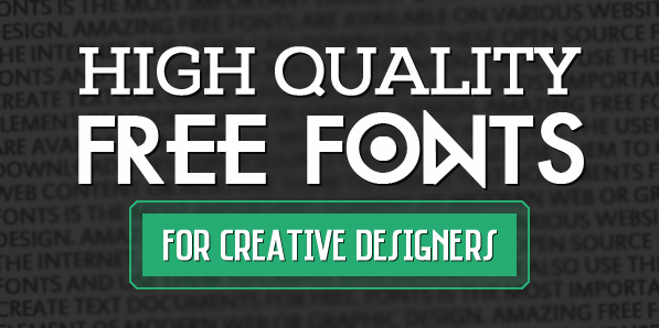 18 Fresh Free Fonts for Designers