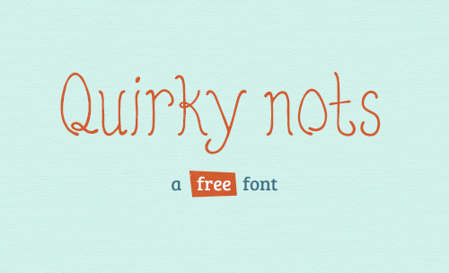 Quirky Nots free fonts of year 2013