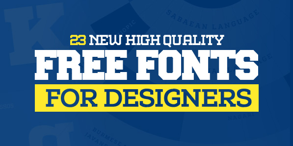 23 New Free Fonts for Designers