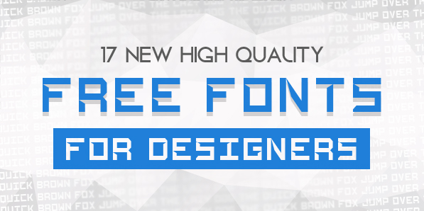 17 New Free Fonts for Headlines