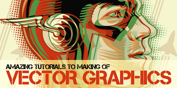 Illustrator Tutorials: 24 Amazing Tutorials to Making of Vector Graphics