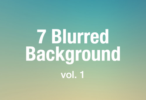 Free Blur Backgrounds For Wallpaper (7 Items)