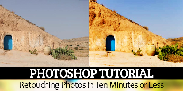 Photoshop Tutorial: Retouching Photos in Ten Minutes or Less