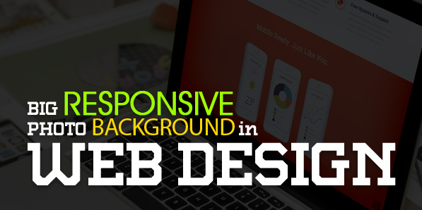 Big Responsive Photo Background Websites – 25 Web Design Examples