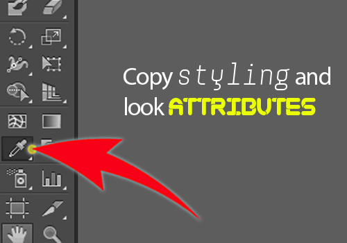 Eyedropper tool - copy styling and look attributes