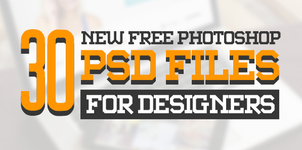 30 New Free Photoshop PSD Files For Designers