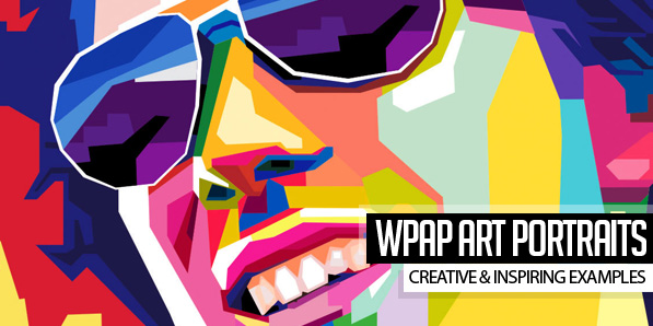 25 Creative WPAP Art Portraits & Tutorials