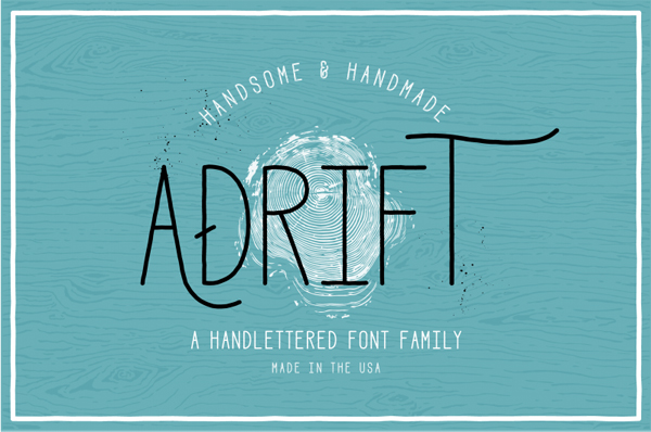 ADRIFT is a handsomely hand-lettered font family