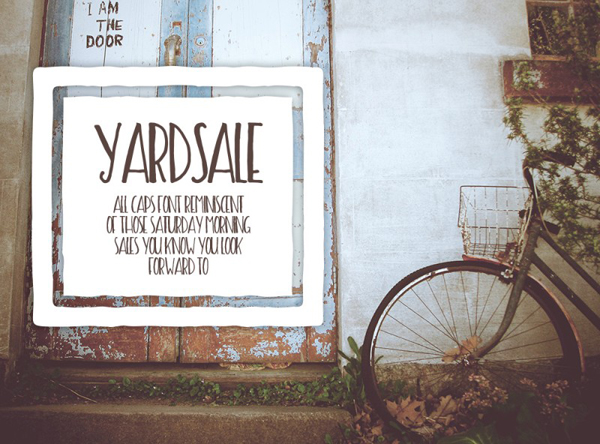 Yard sale is a fun, hand-painted all caps font