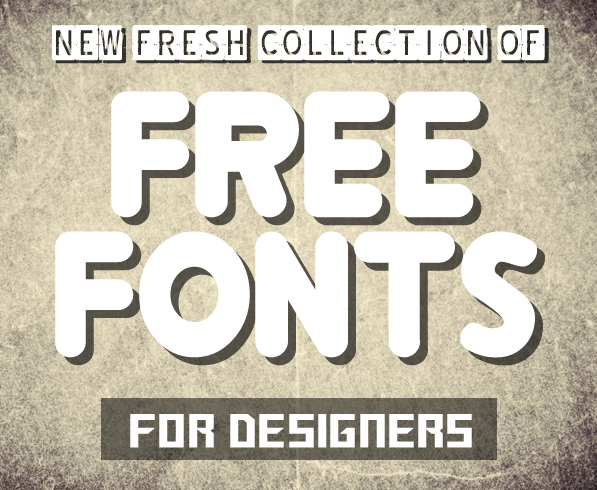 14 New Modernistic Free Fonts for Designers