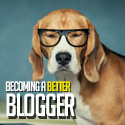 Post thumbnail of Steps to Becoming a Better Blogger