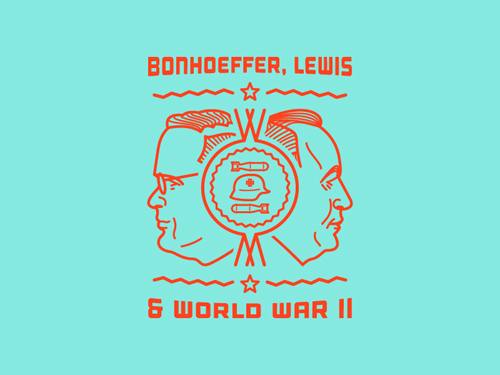 Bonhoeffer, Lewis & World War II (Final Badge) by Peter Voth