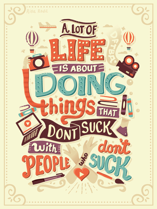 A lot of Life is about Doning Thing by Risa Rodil
