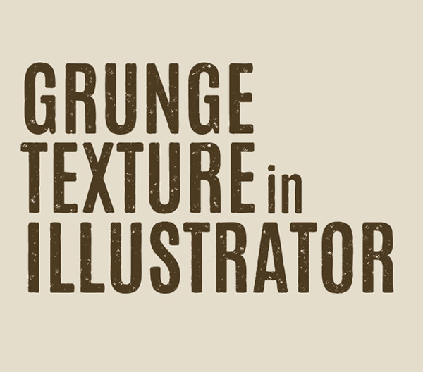 How to Add Texture to Type in Illustrator