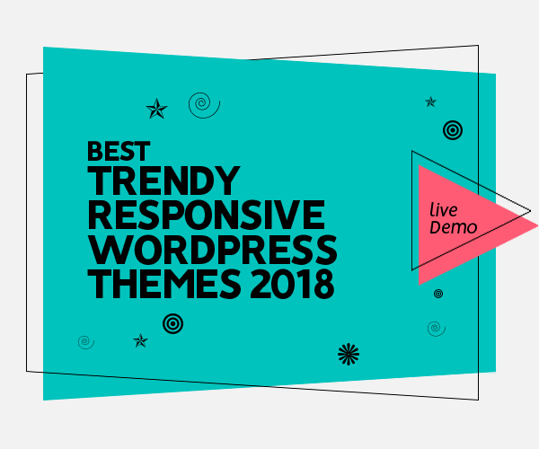 21 Best Trendy Responsive WordPress Themes