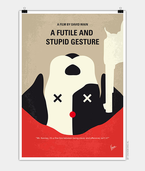 A Futile and Stupid Gesture  Minimal Movie Posters - 13