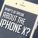 Post thumbnail of What’s So Special About the iPhone X?