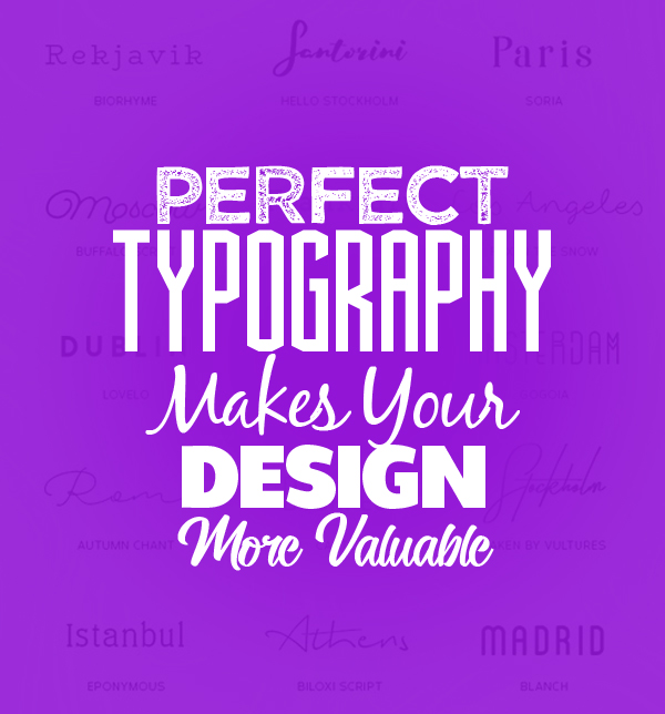 Perfect typography fonts