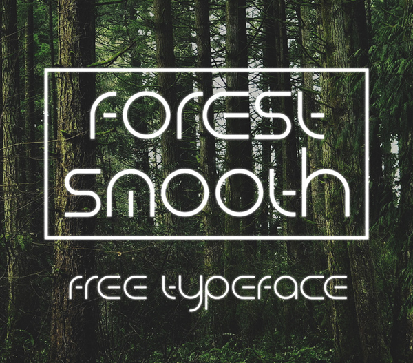 ForestSmooth Free Font