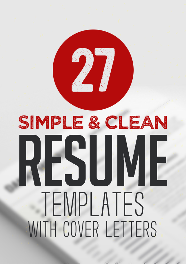 27 Simple & Clean CV / Resume Templates with Cover Letters