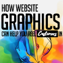 Post thumbnail of How Website Graphics Can Help You Reel Customers In
