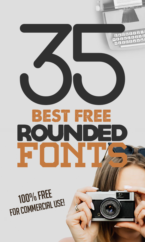 35 Best Free Rounded Fonts for Graphic Designers