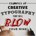 Post thumbnail of 30 Examples of Creative Typography that Will Blow Your Mind