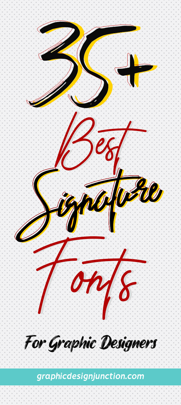 35+ Best Signature Fonts for Graphic Designers