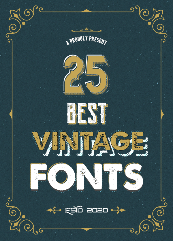 Best Vintage Fonts