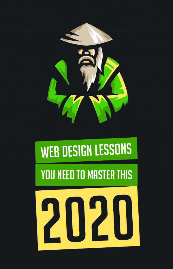 Web Design Lessons You Need to Master This 2020