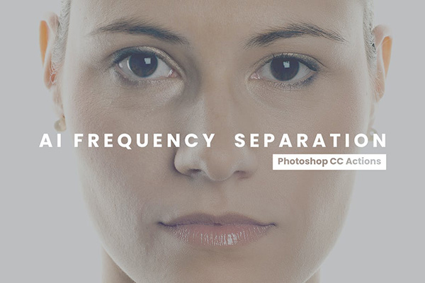 Frequency Separation Photoshop Actions