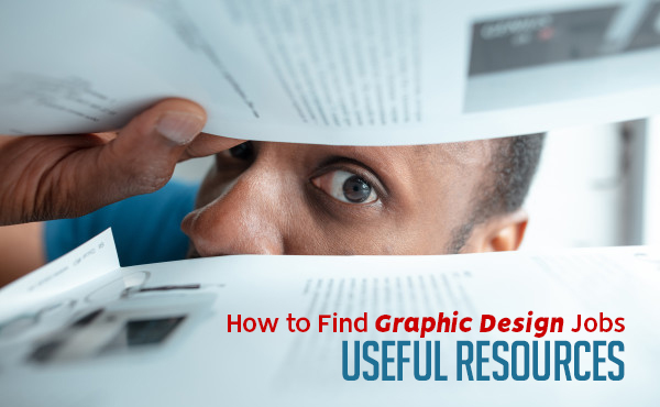 How to Find Graphic Design Jobs