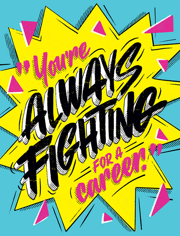 Your are always fighting for a career by Annica Lydenberg