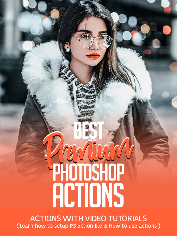 26 Best Premium Photoshop Actions