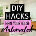 Post thumbnail of DIY Hacks to Make Your House Automated