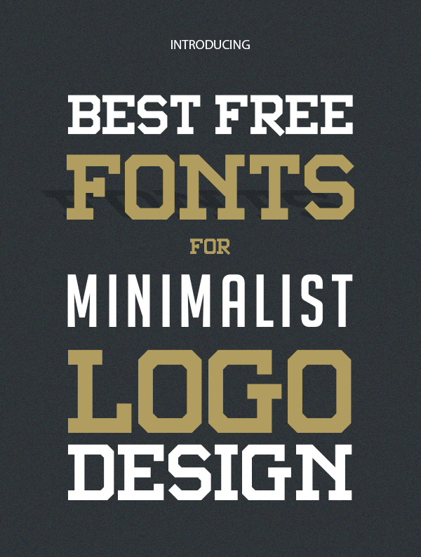 14 Best Free Fonts for Minimalist Logo Design