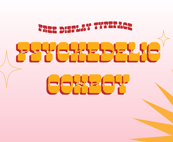 Psychedelic Cowboy Free Font