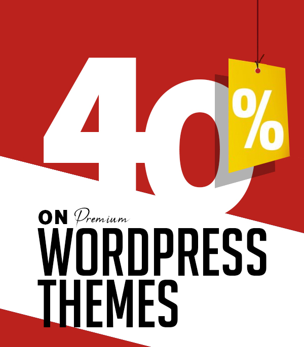 Best WordPress Themes – 40% OFF Sale