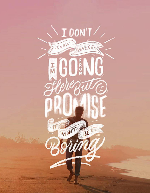 50 Of The Best Hand Lettering Quotes to Inspire You - 14