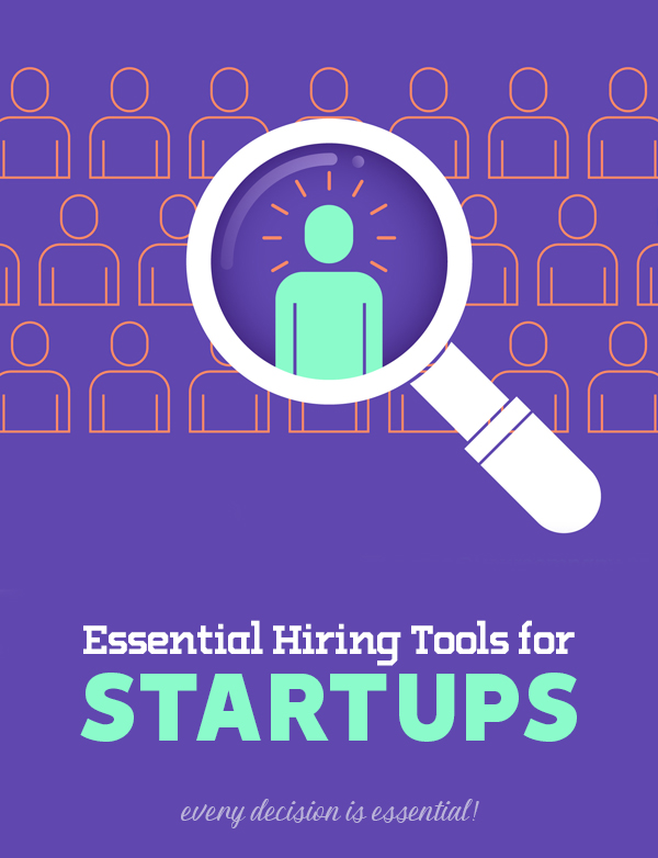 10 Essential Hiring Tools for Startups