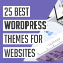 Post Thumbnail of WordPress Themes: 25+ Best Themes For Responsive Websites