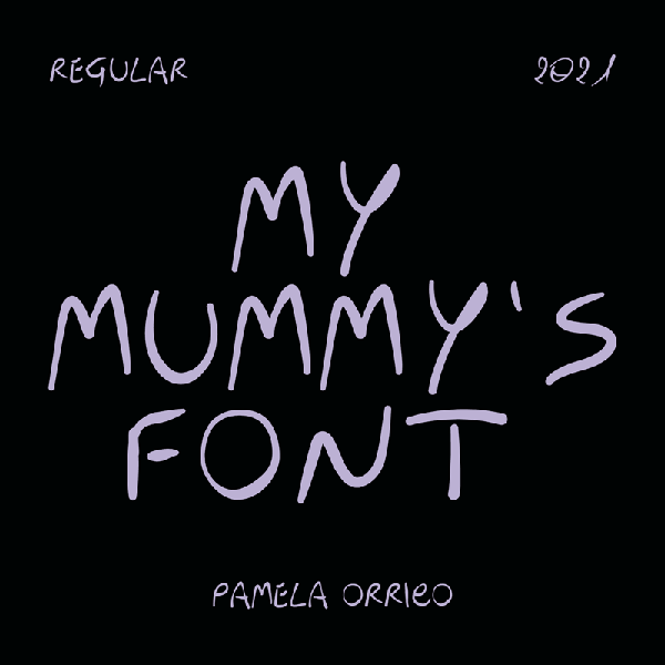 My Mummy's Font Free Font