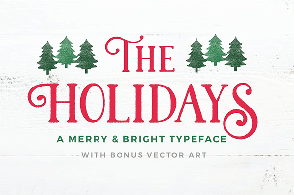 The Holidays A Christmas Typeface